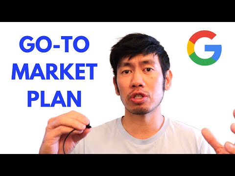 Product Marketing 101: Go-To-Market Plan (by an Ex-Google PMM)