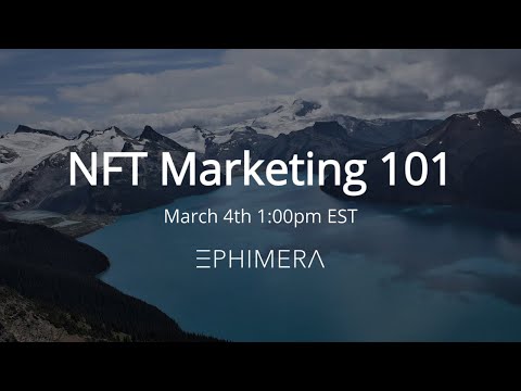 NFT Marketing 101